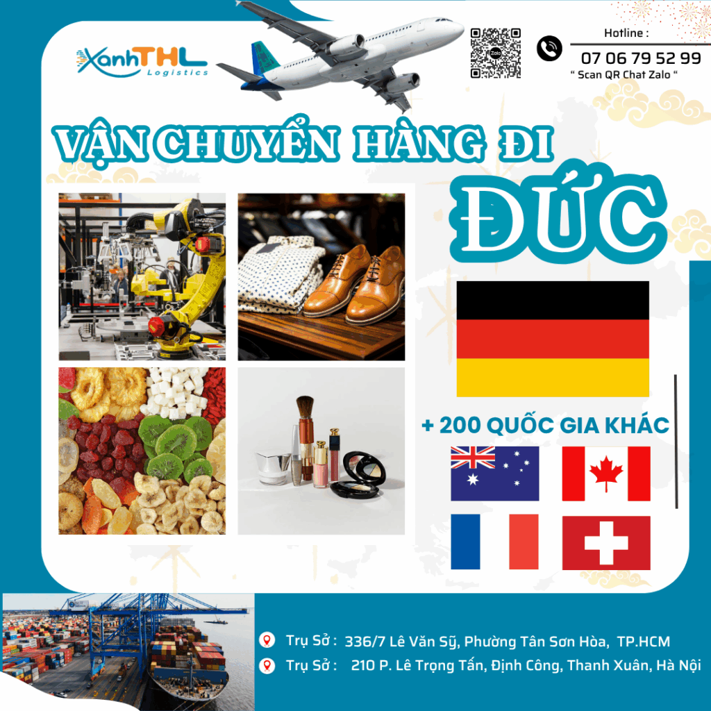 Hình ảnh minh họa dịch vụ vận chuyển hàng đi Đức của Xanh THL Logistics – chuyên tuyến Door-to-Door bao thuế, nhận gửi hàng quần áo, thực phẩm khô, mỹ phẩm, máy móc, linh kiện và hàng thương mại từ Việt Nam đến Đức và hơn 200 quốc gia khác.
